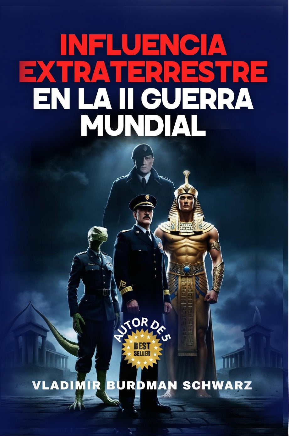 Influencia extraterrestre en la IIGM