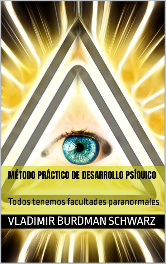 MÉTODO PRÁCTICO DE DESARROLLO PSÍQUICO